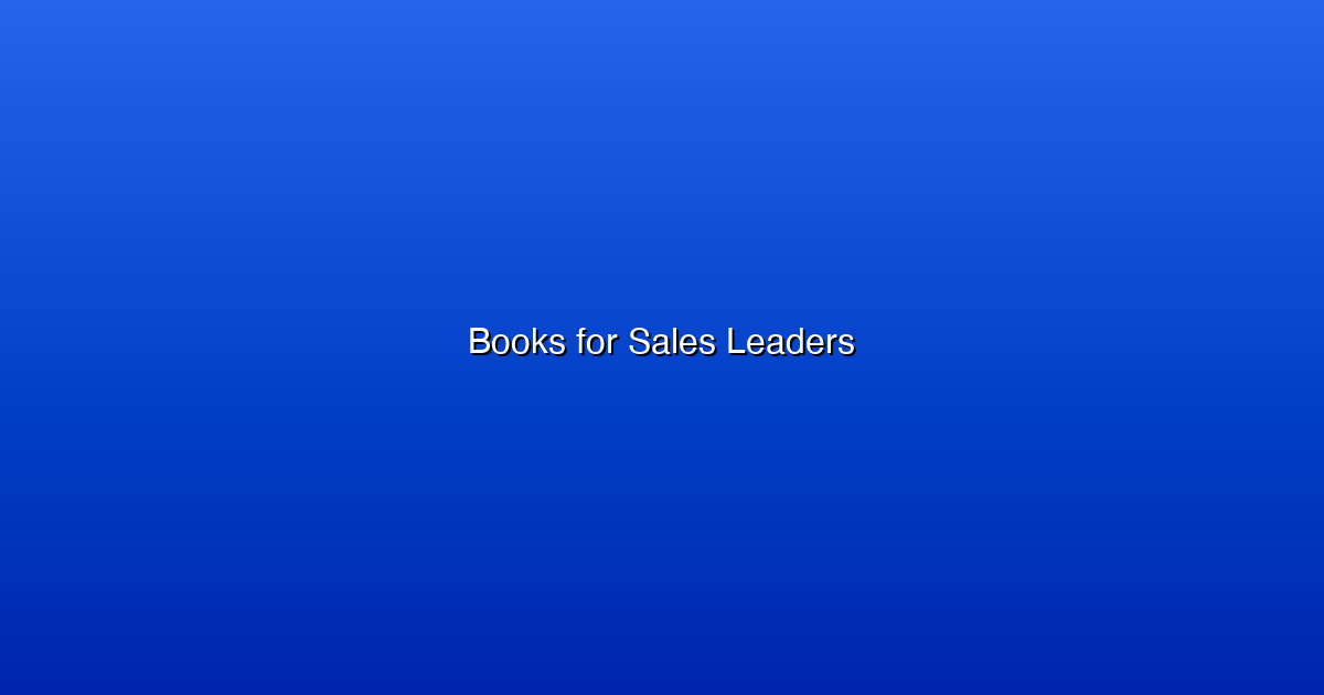 10 Must-Read Books for First-Time Sales Leaders in 2026
